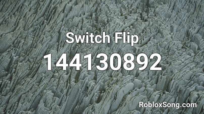 Switch Flip Roblox ID
