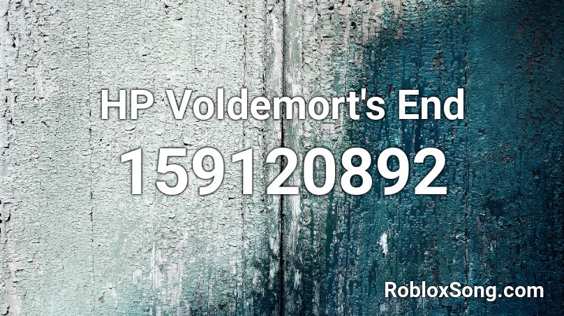 HP Voldemort's End Roblox ID