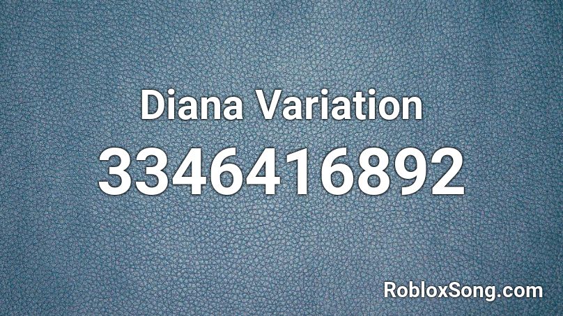 Diana Variation Roblox ID
