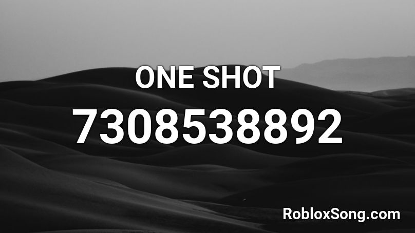 ONE SHOT Roblox ID