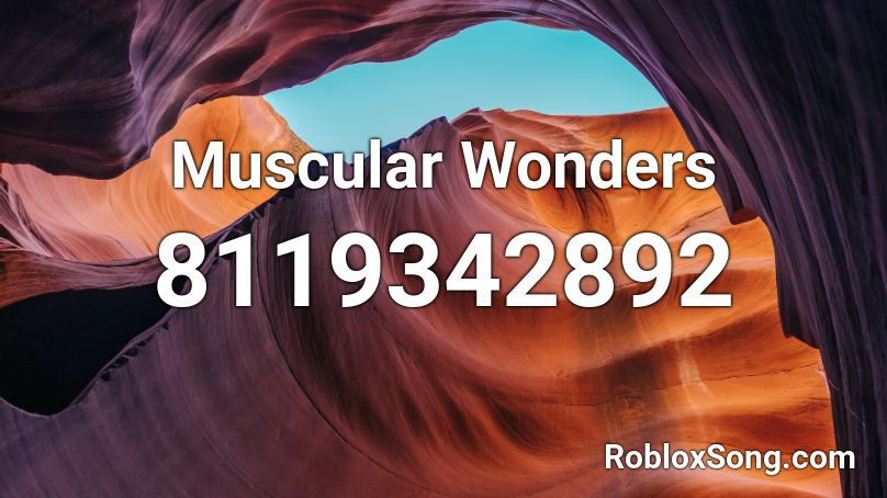 Muscular Wonders Roblox ID