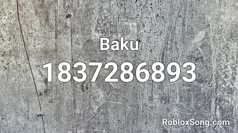 Baku Roblox ID