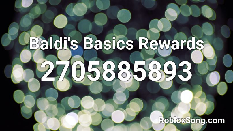 Baldi's Basics Rewards Roblox ID