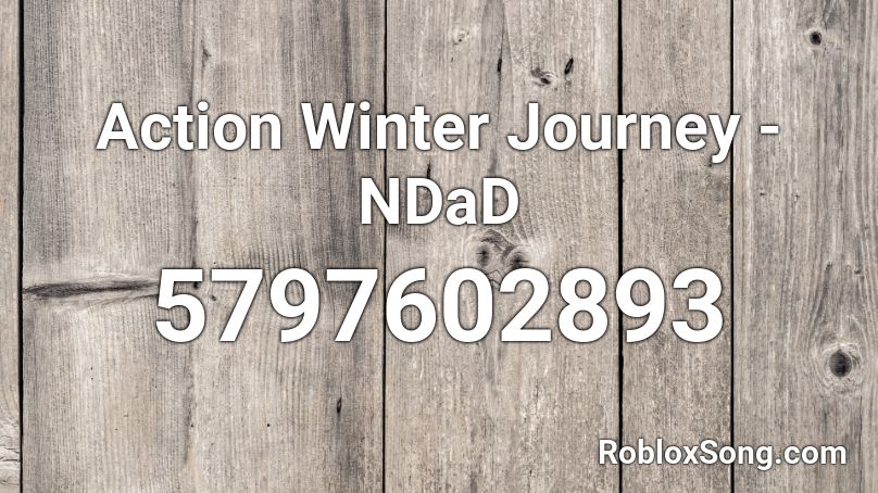 Action Winter Journey - NDaD Roblox ID