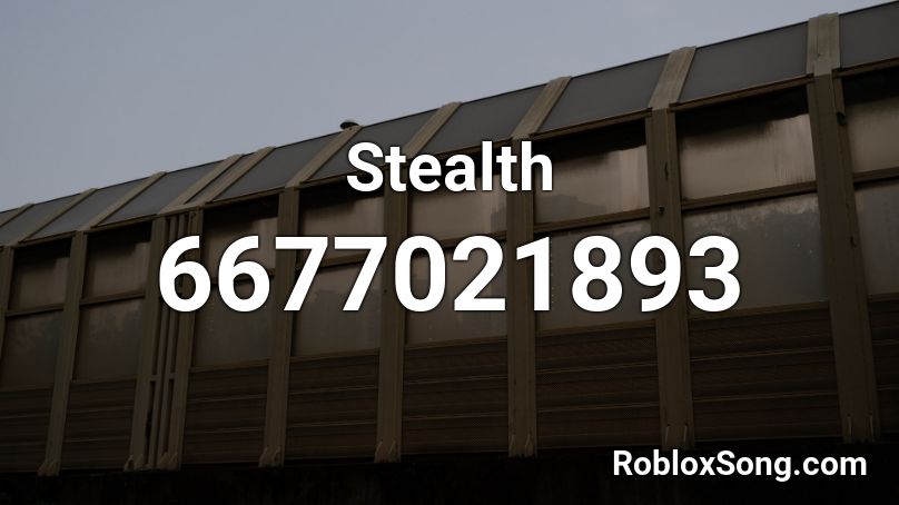 Stealth Roblox ID