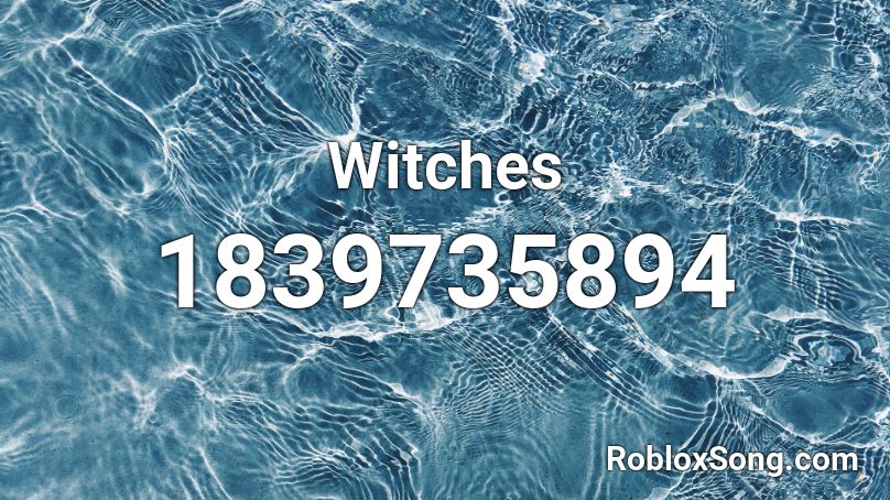 Witches Roblox ID