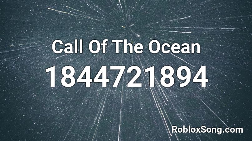Call Of The Ocean Roblox ID