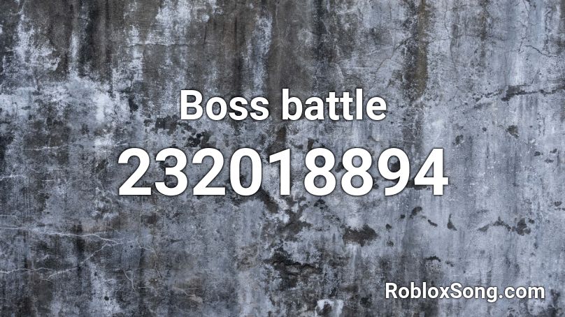 Boss battle Roblox ID