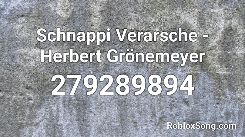 Schnappi Verarsche Herbert Gronemeyer Roblox Id Roblox Music Codes - idfc nightcore roblox id