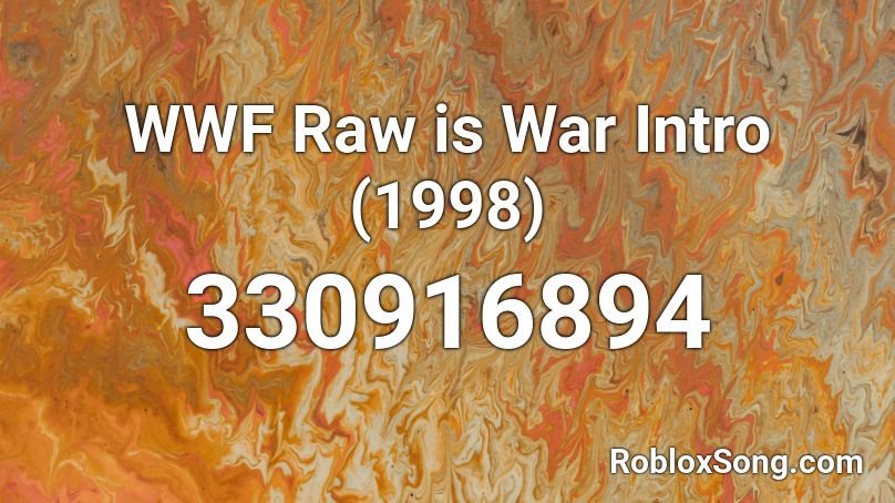 WWF Raw is War Intro (1998) Roblox ID