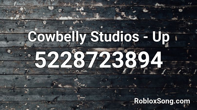 Cowbelly Studios - Up Roblox ID