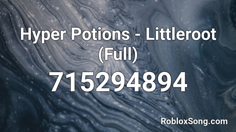 Hyper Potions - Littleroot (Full) Roblox ID