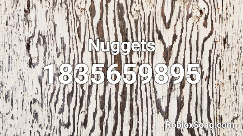 Nuggets Roblox ID