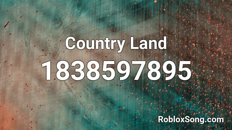 Country Land Roblox ID