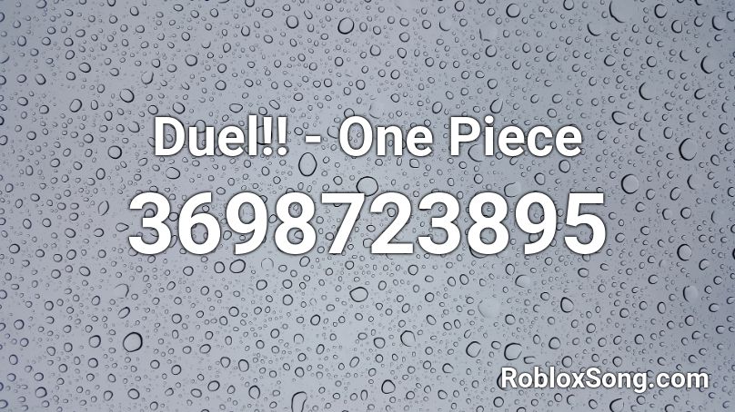 Duel!! - One Piece Roblox ID