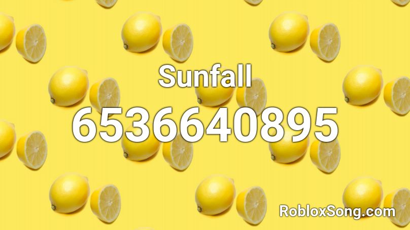 Sunfall Roblox ID