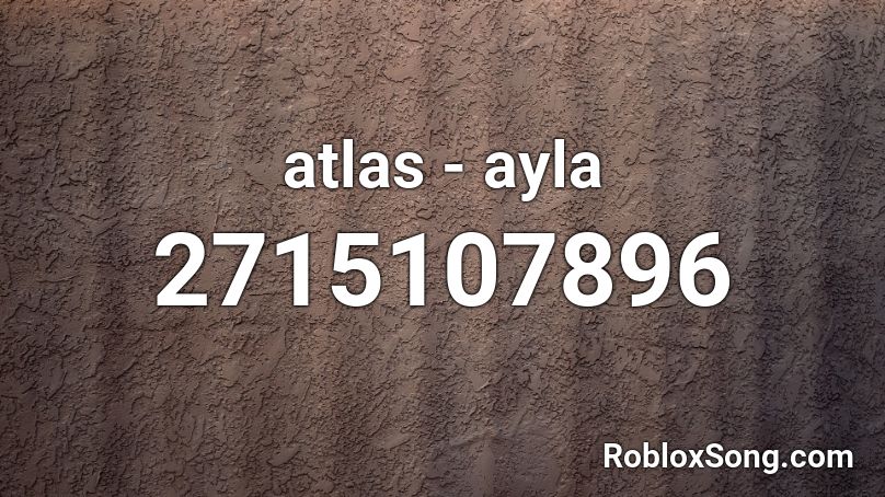 atlas - ayla Roblox ID