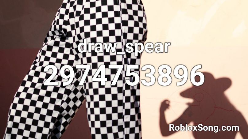 draw_spear Roblox ID