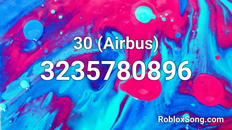 30 (Airbus) Roblox ID