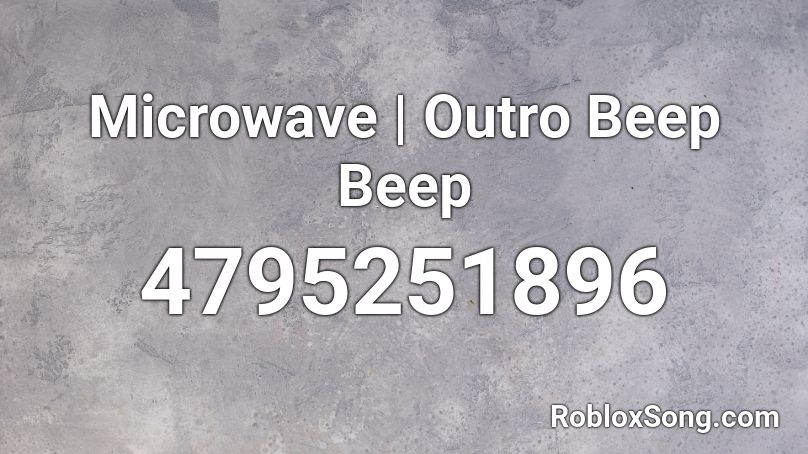 Microwave Roblox Id