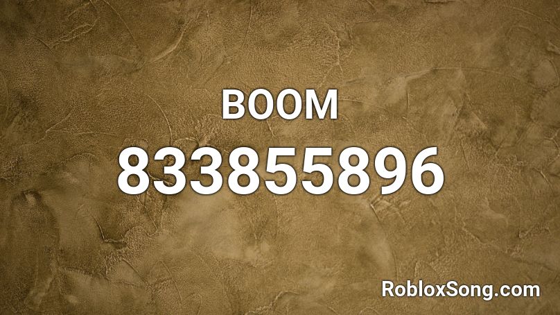 BOOM Roblox ID