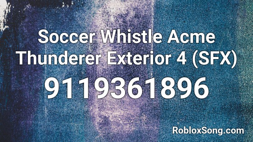 Soccer Whistle Acme Thunderer Exterior 4 (SFX) Roblox ID