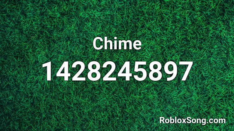 Chime Roblox ID