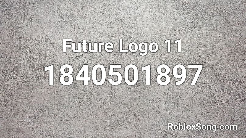 Future Logo 11 Roblox ID