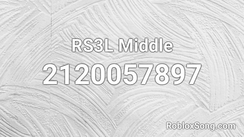 RS3L Middle Roblox ID