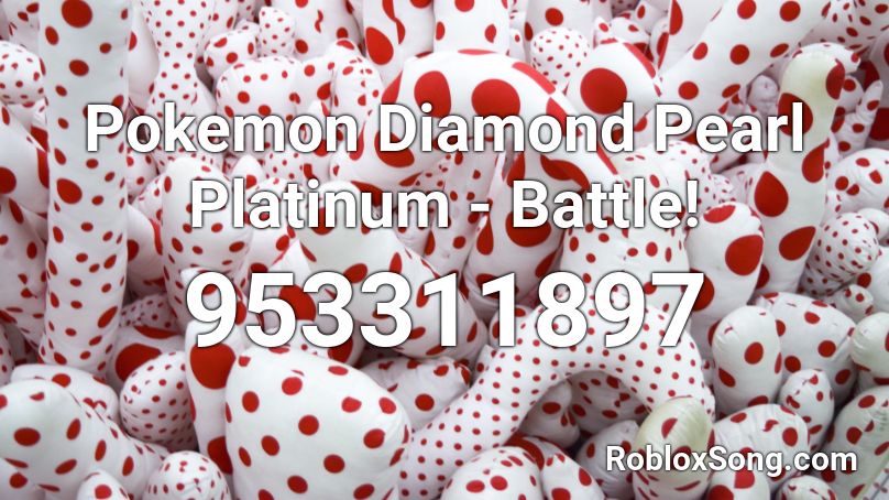 Pokemon Diamond Pearl Platinum Battle Roblox Id Roblox Music Codes - mining my diamonds roblox id