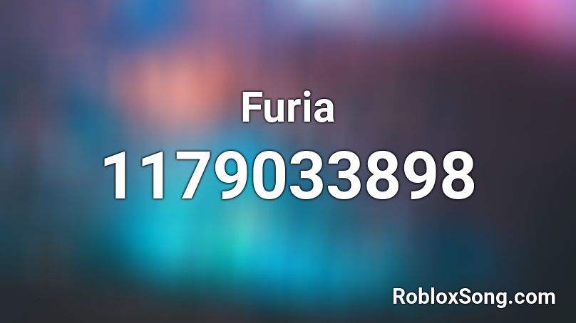 Furia Roblox ID