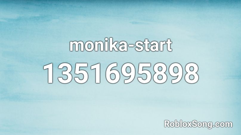 monika-start Roblox ID