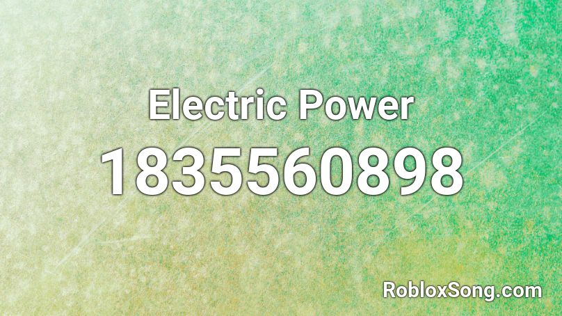 Electric Power Roblox ID