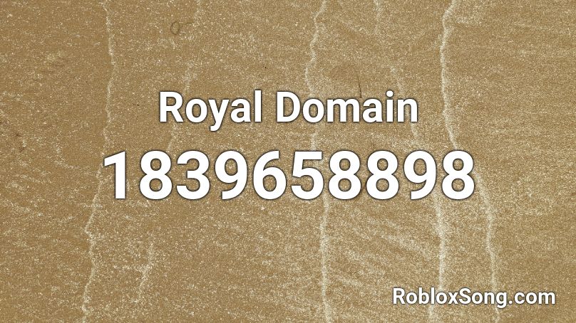 Royal Domain Roblox ID