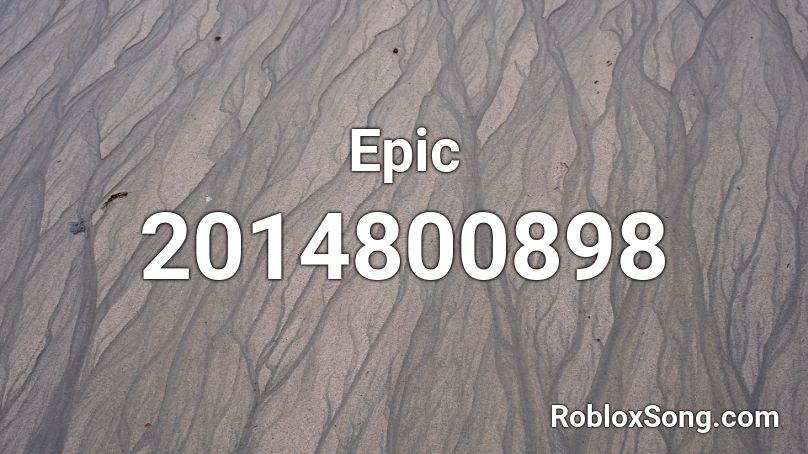 Epic Roblox ID