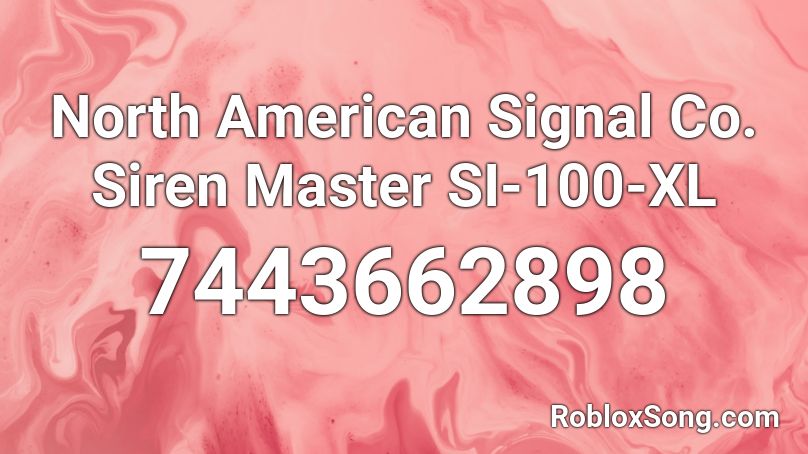 North American Signal Co. Siren Master SI-100-XL Roblox ID