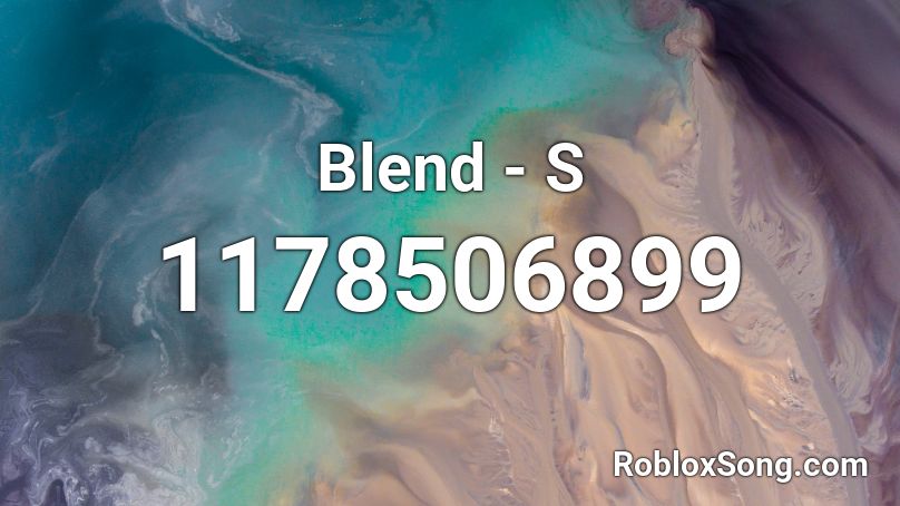 Blend - S Roblox ID
