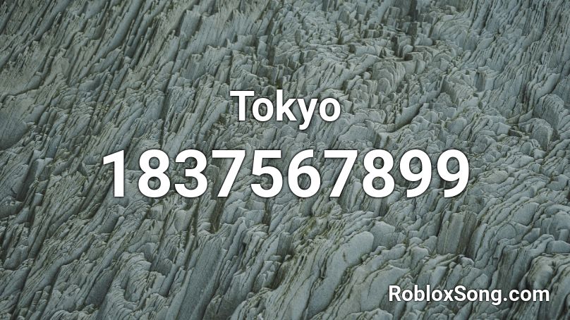 Tokyo Roblox ID