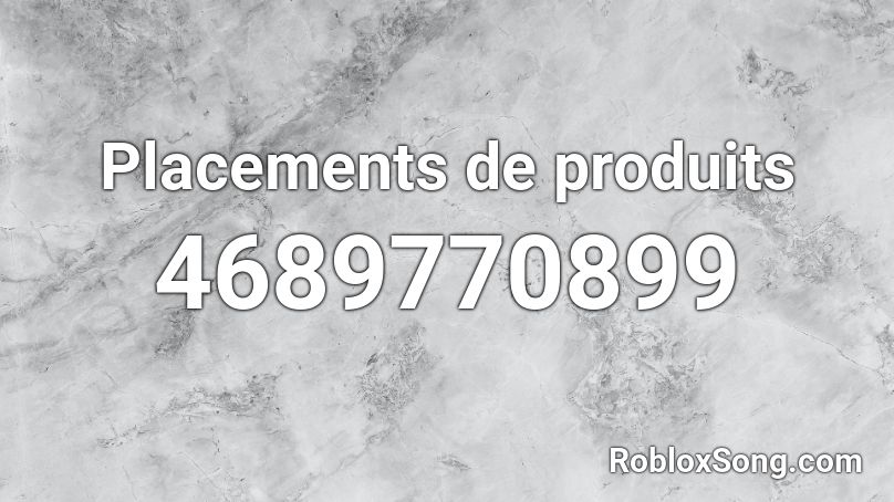 Placements de produits Roblox ID