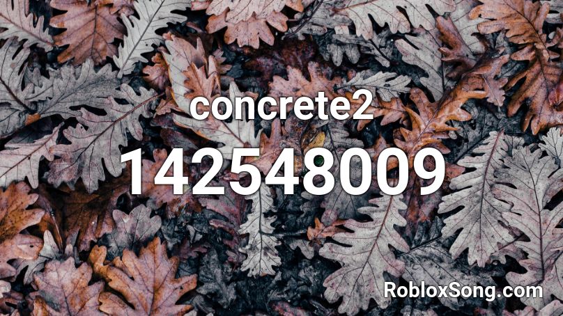 concrete2 Roblox ID