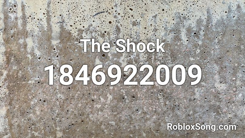 The Shock Roblox ID