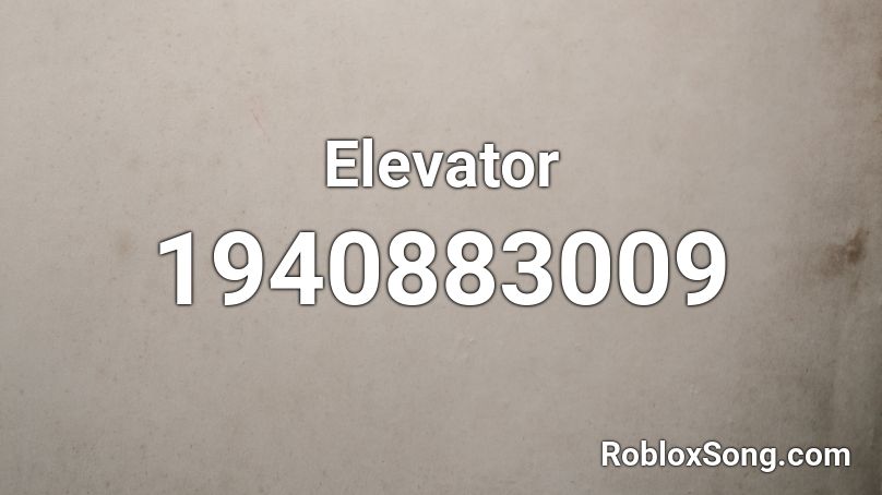 Elevator Roblox ID