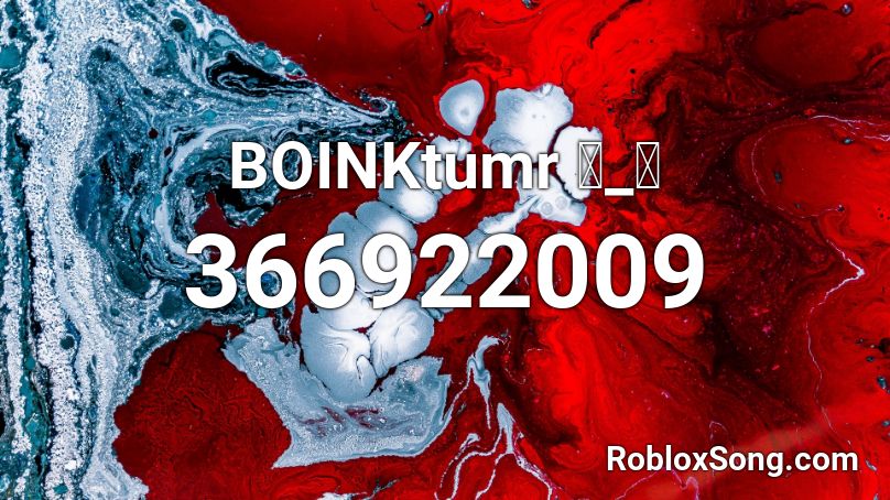 BOINKtumr ಠ_ಠ Roblox ID