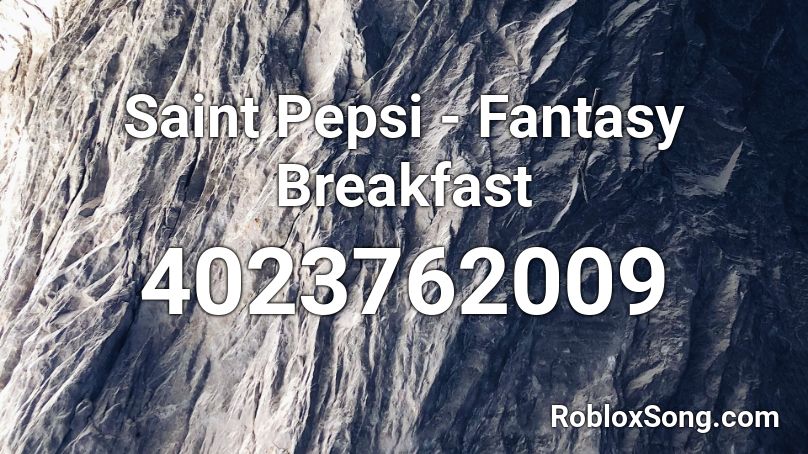 Fantasy Breakfast Roblox ID