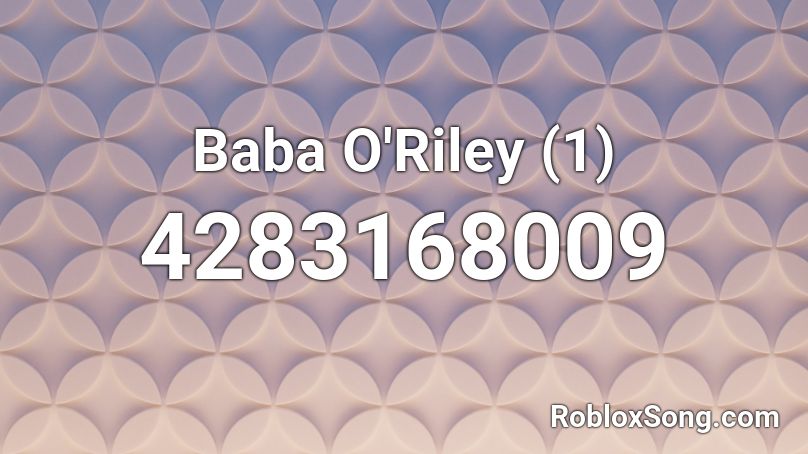 Baba O'Riley (1) Roblox ID