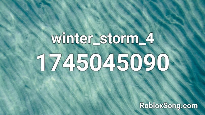 winter_storm_4 Roblox ID