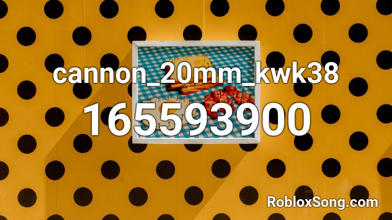 cannon_20mm_kwk38 Roblox ID