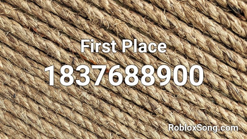 First Place Roblox ID