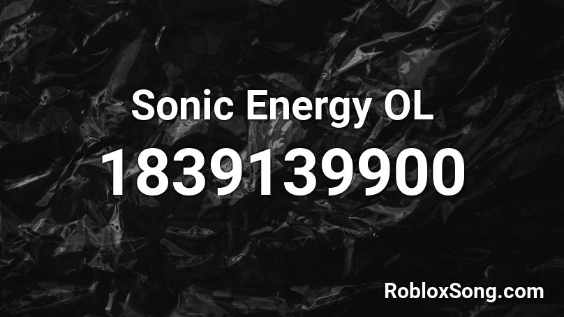 Sonic Energy OL Roblox ID