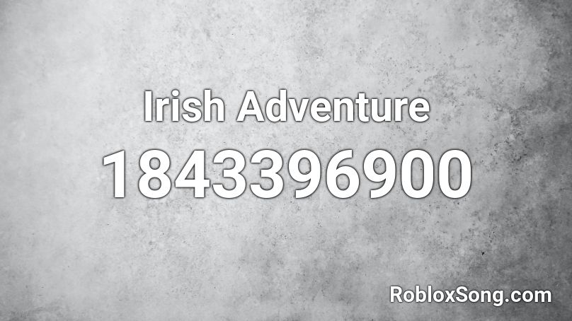 Irish Adventure Roblox ID